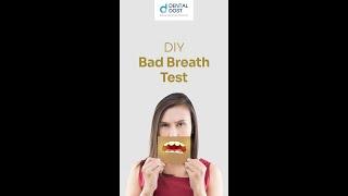 DIY Bad Breath Test! | DentalDost | #shorts