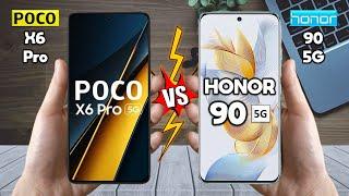 Poco X6 Pro Vs Honor 90 - Full Comparison  Techvs