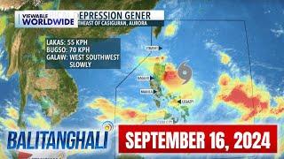 Balitanghali Express: September 16, 2024