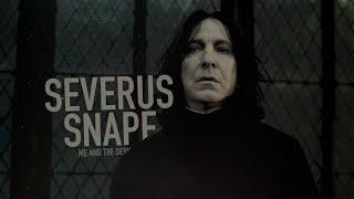 Me and the devil | Severus Snape