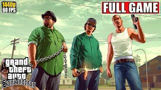 GTA San Andreas Gameplay Walkthrough [Full Game PC - All Cutscenes Longplay] No Commentary