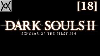 Dark Souls 2: Scholar of the First Sin [18] - Склеп Нежити