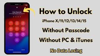 How to Unlock iPhone Without Passcode If Forgot it | Remove Screen Lock Without Apple ID