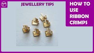 Tips Two Minutes | How to use Ribbon Crimp in Jewelry Making | Jewelry Making Tips | Rubeads Jewelry