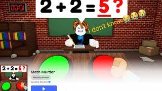 Playing  math murder