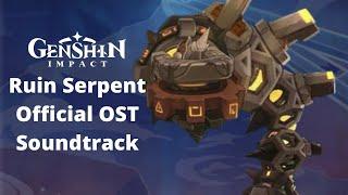 The Chasm Official Ruin Serpent "Tremor of Menace" OST Soundtrack | Genshin Impact