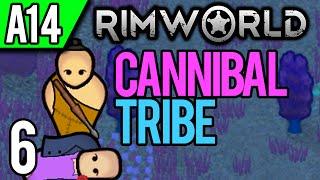 RimWorld Alpha 14 | Tough Luck (RimWorld Cannibal Tribe Scenario Playthrough Ep 6)