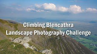 Climbing Blencathra, for some epic landscapes