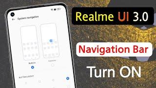 How to Enable Navigation Button on Realme | Realme UI 3.0 Navigation Bar Settings