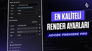 Premiere Pro En Kaliteli Render Ayarları! (Instagram, YouTube, TikTok)