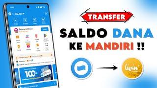 Cara Transfer DANA ke Mandiri || Cara Transfer Saldo DANA ke Bank Mandiri