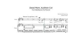 Dead Mom Audition Cut with Digital Vocals