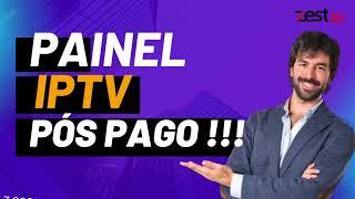 REVENDA IPTV PÓS PAGO - O MELHOR PAINEL DE 2023 NO PÓS PAGO COM IPTV E P2P