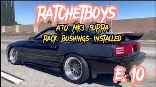 Ratchetboys Mk3 supra [JZA70] steering rack issues.