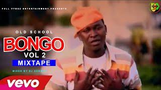 BONGO OLD SCHOOL MIX Ep. 2 [2022] - DJ DENNOH ft z anto,matonya,top c,Alikiba ,keisha,marlaw,MB Dogg