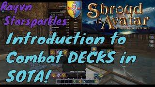 Introduction to Combat Decks in Shroud of the Avatar [14]