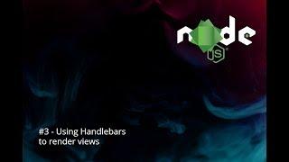 Node.js tutorials#3 - Using The Handlebars View Engine