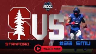 NCCL :Stanford  Vs #23 SMU Week 8  CS3