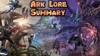 Ark Survival Evolved Story Summary