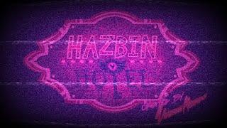 [ FanVid ] The Hazbin Hotel Cabaret