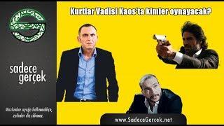 Kurtlar Vadisi Kaos dizisi başlıyor