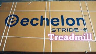 Echelon Stride 6 Treadmill Unboxing & Setup