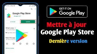 Comment mettre à jour manuellement Google Play Store sur Android vers la dernière version (2022)