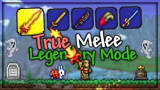 Can I Beat Terraria Legendary Mode TRUE MELEE? (For The Worthy)