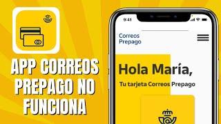 App Correos Prepago No Funciona (Solución)