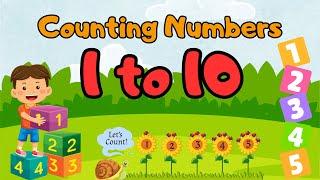 Learn Counting Numbers 1 to 10 for Toddlers Kids Children | Counting 1-10 for Nursery Kindergarten