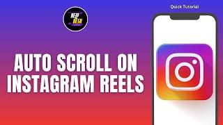 How To Auto Scroll On Instagram Reels