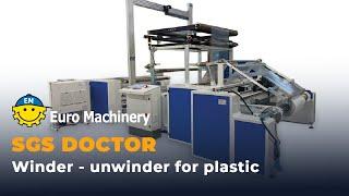 SGS DOCTOR Unwinder-Winder System | High-Performance Solution for Plastic Reels