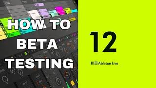 BE THE FIRST: Ableton 12 Beta testing program IN UNDER 2 MINUTES!!