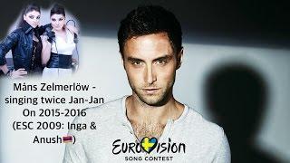 Måns Zelmerlöw - singing twice Jan-Jan(Inga and Anush)