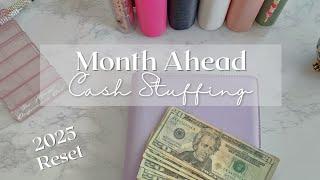 2025 Reset | Month Ahead Cash Stuffing | Let's Try Again!