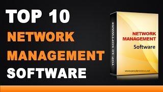 Best Network Management Software - Top 10 List