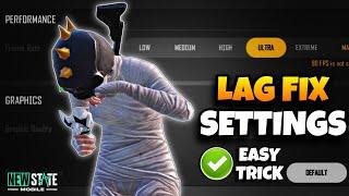 LAG FIX In Low End Device | Best GRAPHIC SETTINGS To Fix Lag In NEW STATE