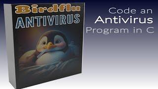 Project: Code an Anti-Virus Program in C