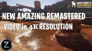  NEW AMAZING REMASTERED 4K VIDEO | War Robots - Test Server | War Robots Remastered - Gameplay