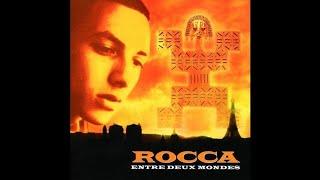 6.  Rocca - L'Original- Entre Deux Mondes