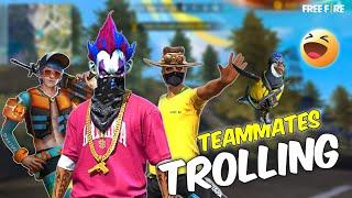 TEAMMATES TROLLING  FREE FIRE FUNNY COMMENTRY FUNNY GAMEPLAY VIDEO FUNNY MOMENTS