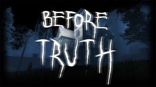 Before Truth Roblox (Gameplay)