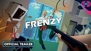 Frenzy VR - Official Trailer | Meta Quest, Steam VR