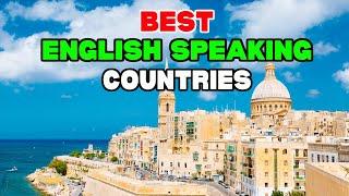 Best English Speaking Countries To Retire, Live or Visit