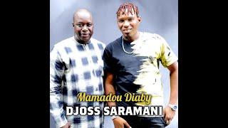 Djoss Saramani - Mamadou Diaby (Officiel 2023)