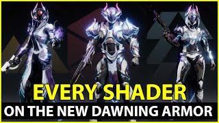 EVERY SHADER ON THE DAWNING 2021 ARMOR! Dendrite Armor