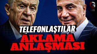 SEDAT PEKER & BAHÇELİ ANLAŞMASI