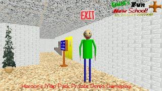 Haroon's Map Pack Private Demo Gameplay | BFNS+ V0.2.2 Part 1.5 Gameplay (Baldi's Basics Mod)