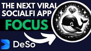 Focus Walkthrough with DeSo Founder Nader Al-Naji