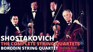 Shostakovich - String Quartets 1,2,3,4,5,6,7,8,9,10,11,12,13,14,15 ..+ P° (Ct. rec. Borodin Quartet)